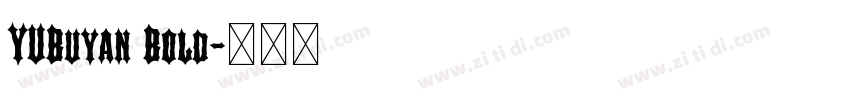 YUBuyan Bold字体转换